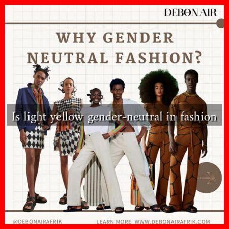 Is light yellow gender-neutral in fashion