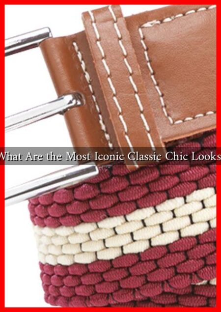 What Are the Most Iconic Classic Chic Looks?
