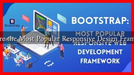 What Are the Most Popular Responsive Design Frameworks