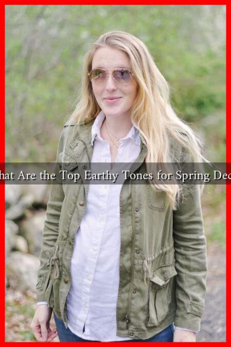 What Are the Top Earthy Tones for Spring Decor