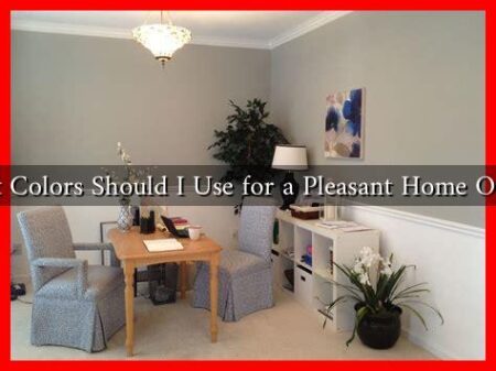 What Colors Should I Use for a Pleasant Home Office? What Colors Should I Use for a Pleasant Home Office?