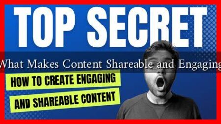What Makes Content Shareable and Engaging
