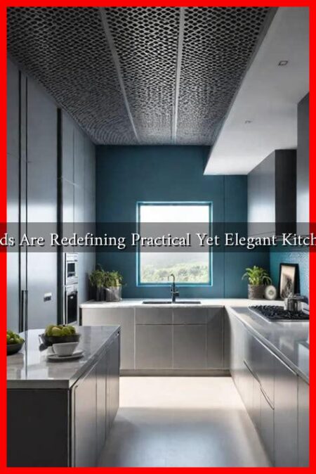 What Trends Are Redefining Practical Yet Elegant Kitchen Spaces? What Trends Are Redefining Practical Yet Elegant Kitchen Spaces?