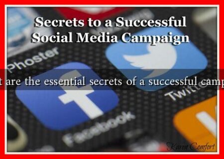 What are the essential secrets of a successful campaign