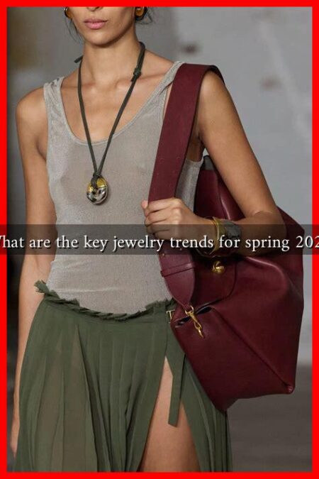 What are the key jewelry trends for spring 2025