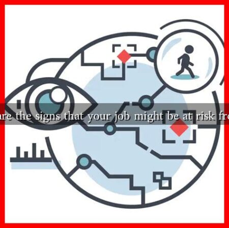 What are the signs that your job might be at risk from AI?