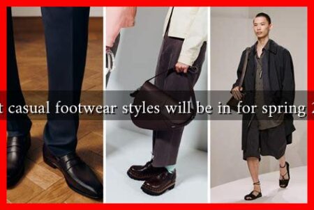 What casual footwear styles will be in for spring 2025