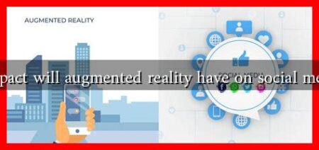 What impact will augmented reality have on social media sales What impact will augmented reality have on social media sales
