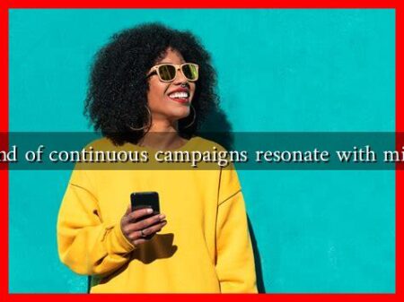 What kind of continuous campaigns resonate with millennials