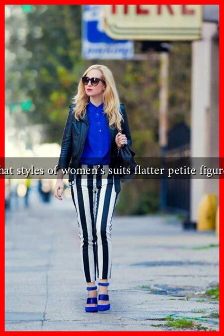 What styles of women's suits flatter petite figures?