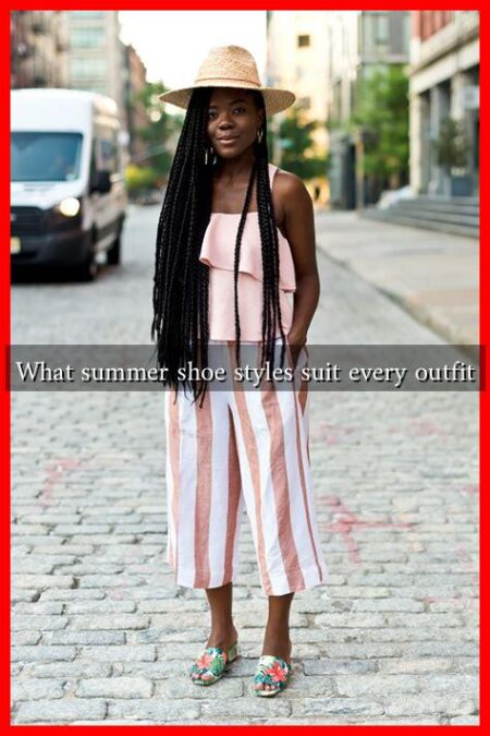 What summer shoe styles suit every outfit