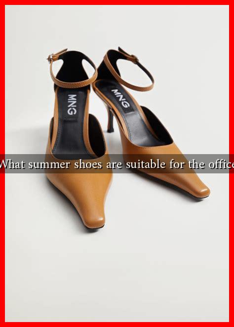 What summer shoes are suitable for the office
