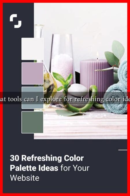 What tools can I explore for refreshing color ideas?