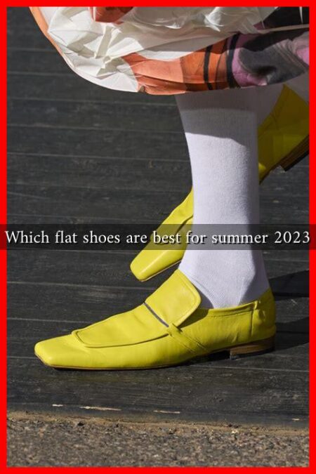 Which flat shoes are best for summer 2023