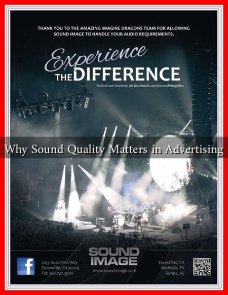 Why Sound Quality Matters in Advertising