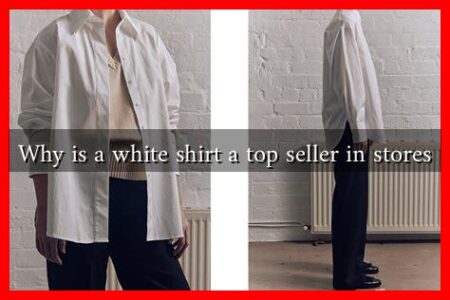 Why is a white shirt a top seller in stores