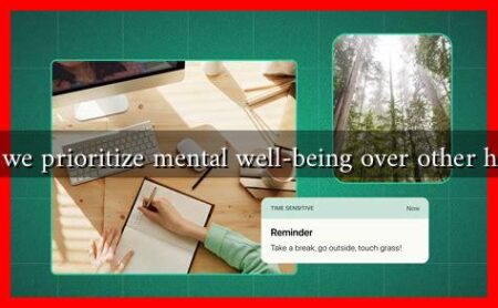 Why should we prioritize mental well-being over other health aspects Why should we prioritize mental well-being over other health aspects